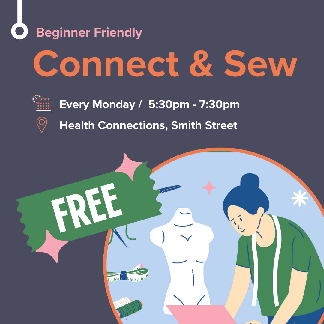 New weekly Connect & Sew in our Smith Street shop!